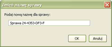 Okno zmiany nazwy sprawy